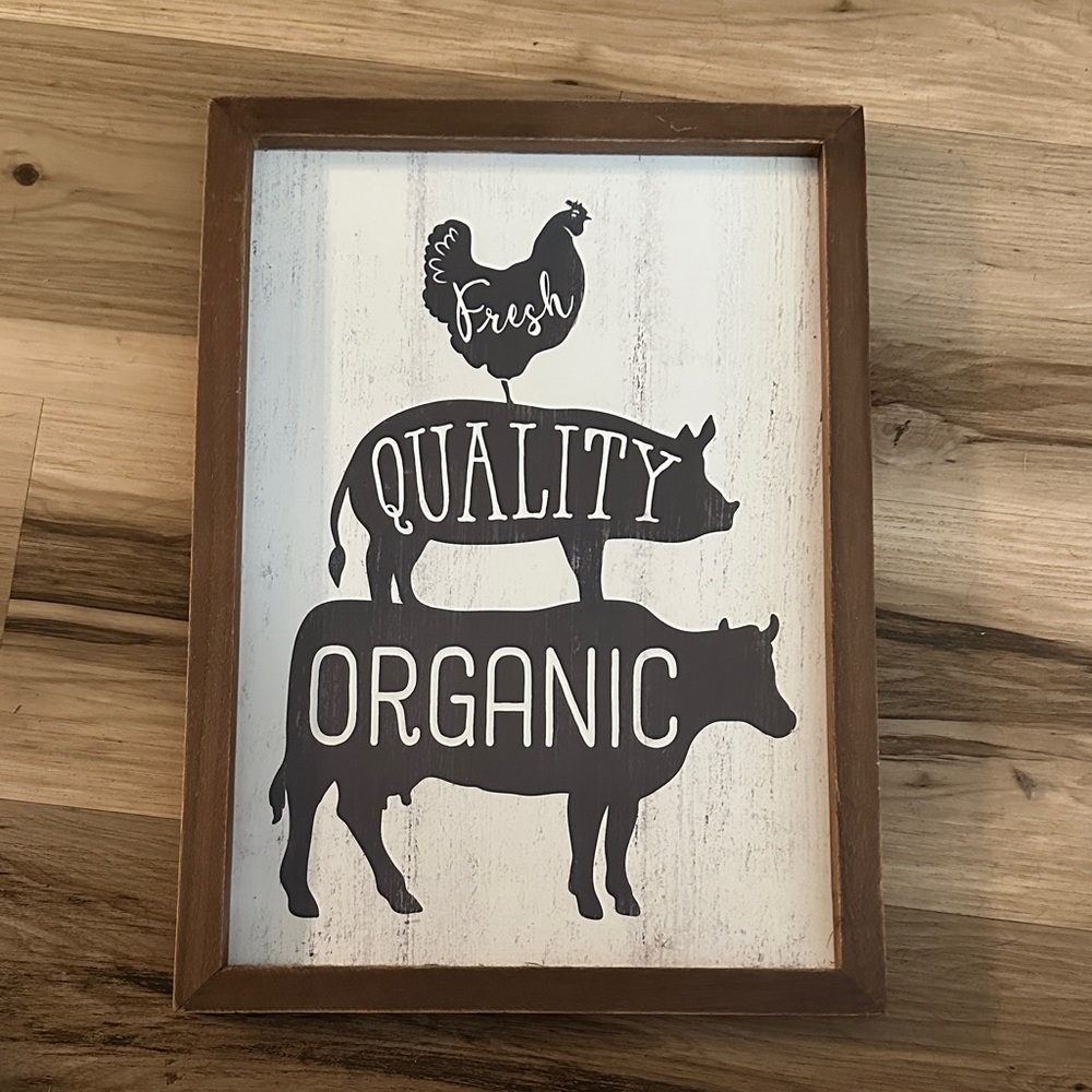 Farmhouse Style Quality Organic Sign